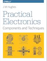 Practical Electronics - Components and Techniques