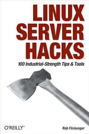 Linux Server Hacks