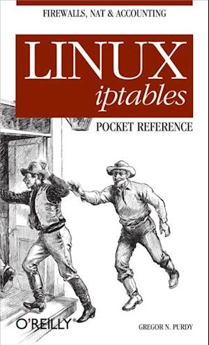 Linux iptables Pocket Reference