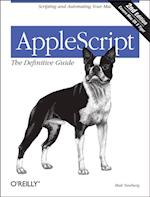 AppleScript: The Definitive Guide