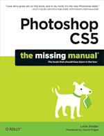 Photoshop CS5: The Missing Manual