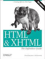 HTML & XHTML: The Definitive Guide