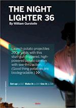 Night Lighter 36 Spud Gun