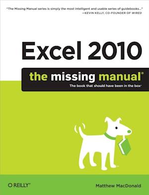 Excel 2010: The Missing Manual