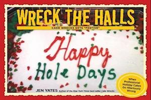 Wreck the Halls