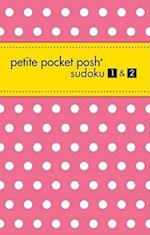 Petite Pocket Posh Sudoku 1 & 2