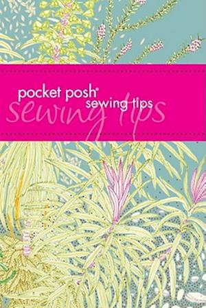 Pocket Posh Sewing Tips