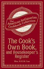 Cook's Own Book, and Housekeeper's Register