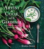 Artist, the Cook, and the Gardener