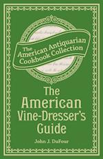 American Vine-Dresser's Guide