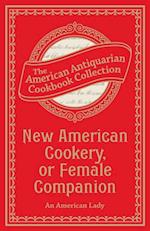 New American Cookery, or Female Companion