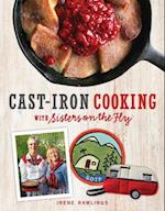 Cast-Iron Cooking with Sisters on the Fly