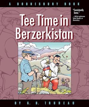 Tee Time in Berzerkistan