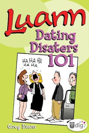 Luann: Dating Disasters 101