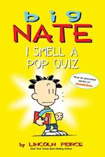 Big Nate: I Smell a Pop Quiz!