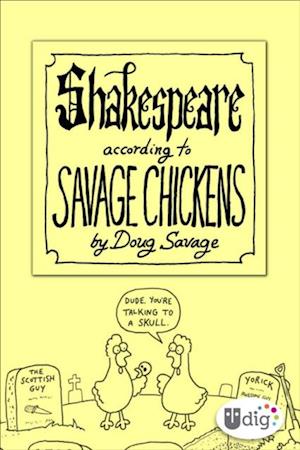 Shakespeare According to Savage Chickens