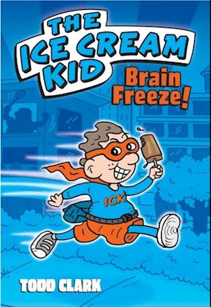 Ice Cream Kid: Brain Freeze! (PagePerfect NOOK Book)