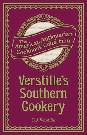 Verstille's Southern Cookery