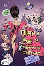 Plastic Babyheads from Outer Space: Book Four, The Queen of the Cave of Forgotten Comedians