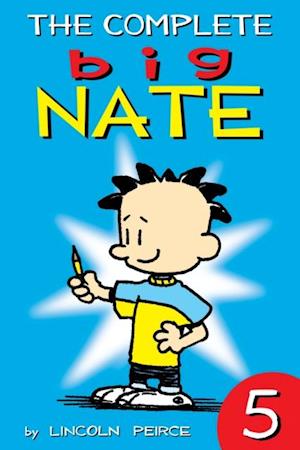 Complete Big Nate: #5