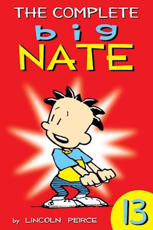 Complete Big Nate: #13