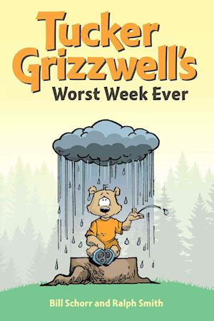 Tucker Grizzwell's Worst Week Ever