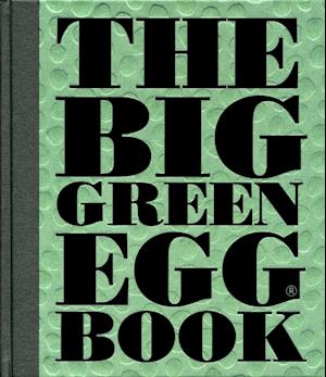 Big Green Egg Book