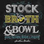 STOCK BROTH & BOWL