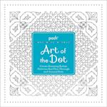 Posh Art of the Dot