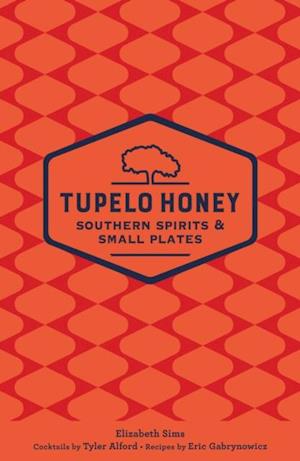 Tupelo Honey Southern Spirits & Small Plates