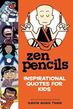 Zen Pencils--Inspirational Quotes for Kids