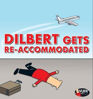 Dilbert Gets Re-accommodated