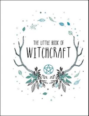 The Little Book of Witchcraft