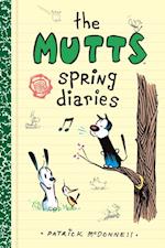 Mutts Spring Diaries