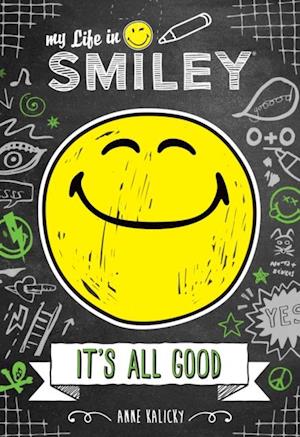 My Life in Smiley (Book 1 in Smiley series)