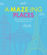 Posh A-Maze-Ing Places