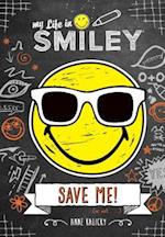 My Life in Smiley (Book 3 in Smiley Series)