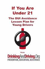 If You Are Under 21