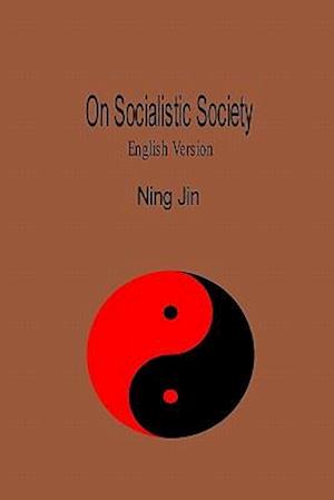 On Socialistic Society (English Version)