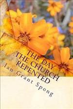 The Day the Church Repented