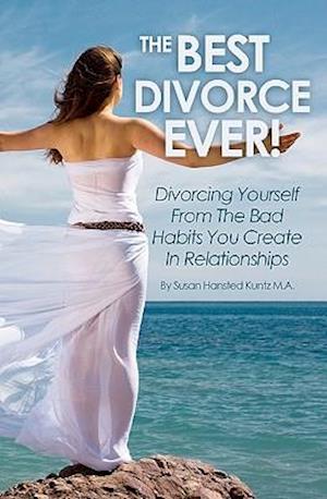 The Best Divorce Ever!