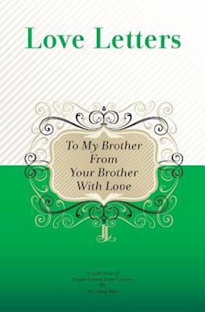 To My Brother, from Your Brother with Love