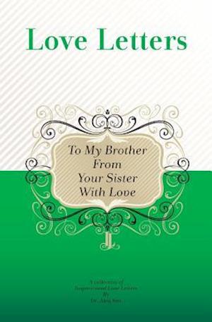 To My Brother, from Your Sister with Love