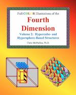Full Color Illustrations of the Fourth Dimension, Volume 2