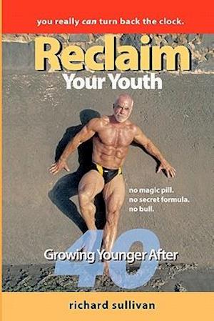 Reclaim Your Youth