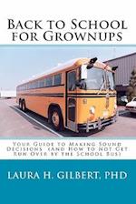 Back to School for Grownups