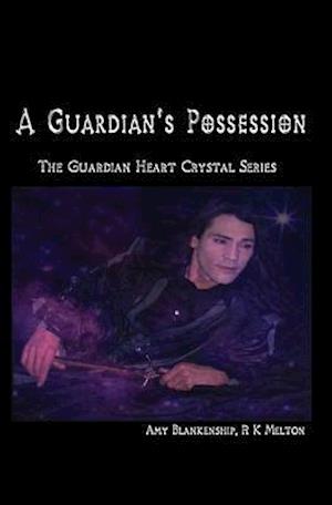 A Guardian's Possession