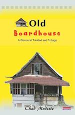 Old Board House