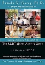 The Rebt Super-Activity Guide