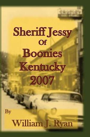 Sheriff Jessy of Boonies, Kentucky
